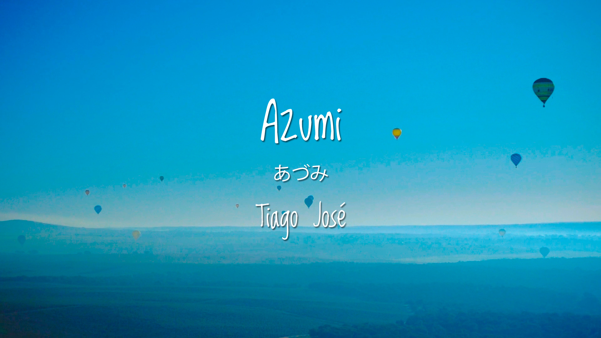 Video Clip Azumi - Tiago José